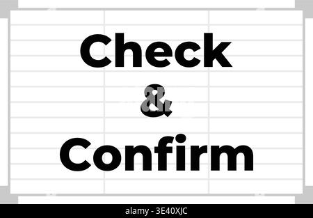 Large checklist board illustration featuring check and confirm text in bold stacked lettering over a lined paper style background. Stock Vector