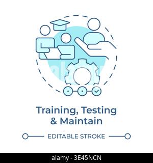 Training, testing and maintain soft blue concept icon Stock Vector