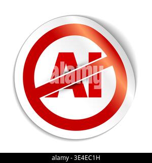 A red round sticker showing a no AI allowed sign for restrictive content. This no AI allowed symbol represents the ban of artificial intelligence in c Stock Vector