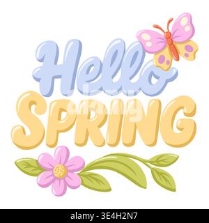 Hello spring lettering with butterfly flowers and leaves. Cartoon vector banner illustration on white background Stock Vector