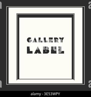 Vertical gallery style frame illustration featuring gallery label text centered inside a layered mat border with a tall rectangular inner opening. Stock Vector