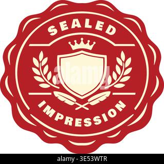 Ornamental wax seal style emblem illustration featuring sealed impression text around a central shield crest with crown and laurel branches. Stock Vector