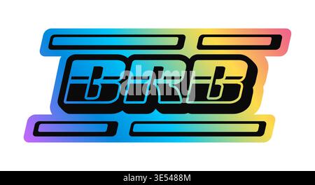 BRB hologram vintage Y2K sticker or patch. Gradient chrome iridescent Y2K label, reflective holographic retro vector patch. Metallic color hologram tag or sticker with retro typography Stock Vector