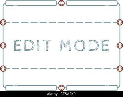 Technical style interface frame featuring edit mode text centered inside a bordered panel with stitched guide lines and circular anchor points. Stock Vector