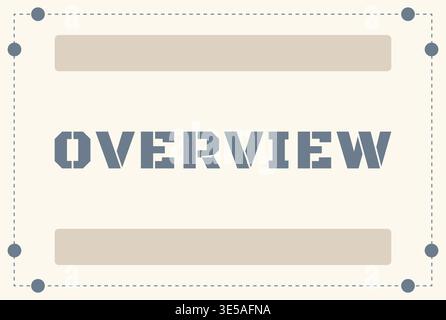 Structured rectangular panel featuring overview text centered inside a layout with dashed border lines guide dots and horizontal placeholder bars. Stock Vector
