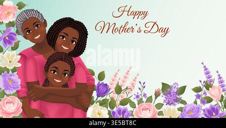 Happy Mothers day horizontal vector illustration with three generations of African women on floral background with copy space. Stock Vector