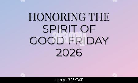 Honoring Spirit Good Friday Tribute 2026 Stock Vector