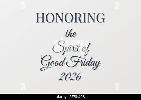 Honoring Spirit Good Friday Tribute 2026 Stock Vector