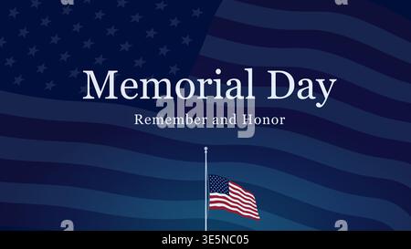 US Memorial day banner with US flag and remember and honor text. Half-staff of the American flag. Stock Vector