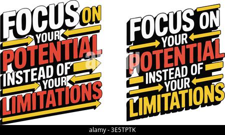 Motivational Quote "Focus On Your Potential" Stock Vector