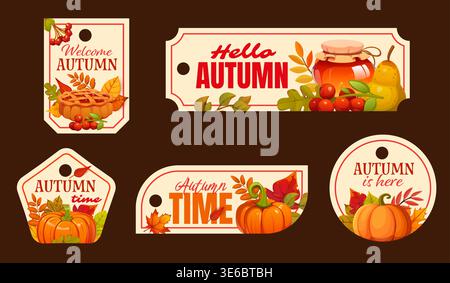 Autumn season gift tags with fall leaves and harvest for holiday, vector labels. Autumn gift tags with quotes, apple pie and pumpkin, honey jar and pear with cranberry berries for Thanksgiving Day Stock Vector