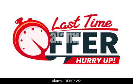 Last time offer badge, sale countdown timer icon Stock Vector
