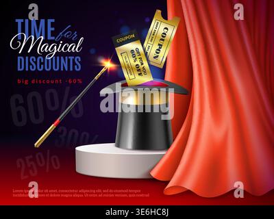 Magical discounts. Illusionist top hat, magic wand and golden coupons, special offer for entertainment show, sale ticket, 3d realistic isolated Stock Vector