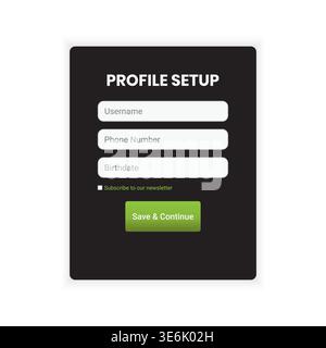 Minimal dark-themed profile setup interface featuring input fields for username, phone number, and birthdate, along with a newsletter subscription opt Stock Vector
