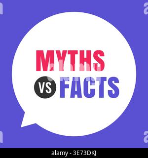 Myths vs Facts Bubble Design with Bold Typography Vector Illustration Stock Vector