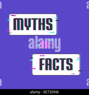 Myths vs Facts Text Glitch Style Flat Vector Illustration Stock Vector