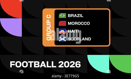 Football 2026 Group C Teams Announcement for International Tournament Match with Country Flags and Modern Graphic Style.. Stock Vector