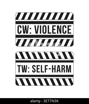 Violence and self harm content warning black and white label signs set Stock Vector