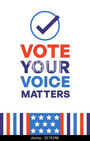 Vote Your Voice Matters Election Poster with Checkmark and Patriotic Design Vector Illustration Stock Vector