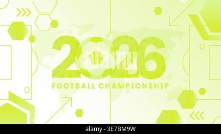Football championship 2026 soccer ball on world map background vector illustration. Stock Vector