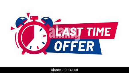 Shop last time sale, discount offer countdown tag Stock Vector