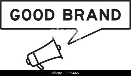Megaphone icon with speech bubble in word good brand on white background Stock Vector