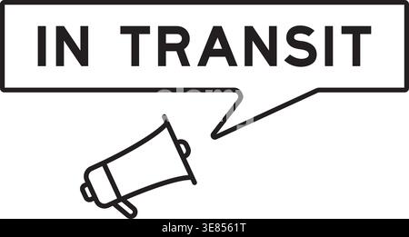 Megaphone icon with speech bubble in word in transit on white background Stock Vector