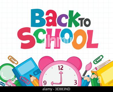 Back to School typography text clipart border design. Back to School greeting with colorful editable letter and School supplies like alarm clock, book Stock Vector