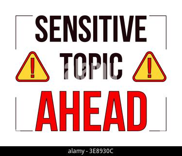 Sensitive topic ahead warning label overlay Stock Vector