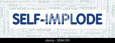 Self-implode word cloud conceptual design isolated on white background. Stock Vector