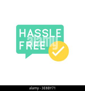 Hassle Free Badge in Green Speech Bubble with Yellow Checkmark Vector Illustration Stock Vector