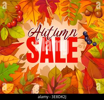 Autumn season sale banner with bold typography framed by maple, oak and orange fall leaf, rowan berry, acorn, mushroom and wheat ear. Seasonal vector promotion with warm foliage border and harvest Stock Vector
