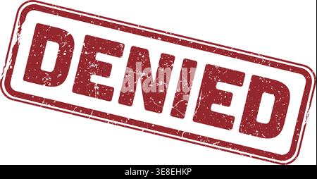 scratched red rubber stamp print with text DENIED, vector illustration Stock Vector