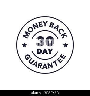 30 Day Money Back Guarantee Badge in Circular Stamp with Bold Typography Vector Illustration Stock Vector