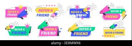 Refer a friend colorful badge set with megaphone. Employee referral program stickers with loudspeaker icon. Marketing design labels for business network collaboration, promotional advertising campaign Stock Vector
