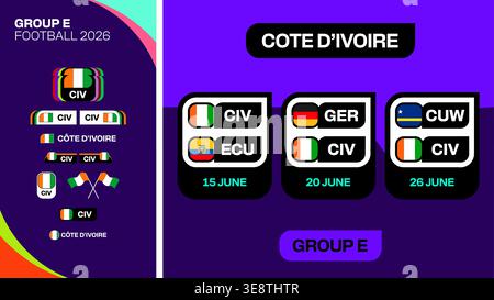 Football 2026 Group E Match Schedule and Stylized National Flag Elements Vector Collection for Exciting Sports Tournament Announcement.. Stock Vector