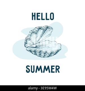 Hand-drawn illustration of an open oyster with a pearl inside, accompanied by the text "Hello Summer" in a playful font, set against a light blue Stock Vector