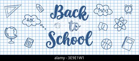 Back to School lettering on a blue grid notebook background, surrounded by hand-drawn school-related icons. Great for classroom posters, educational p Stock Vector