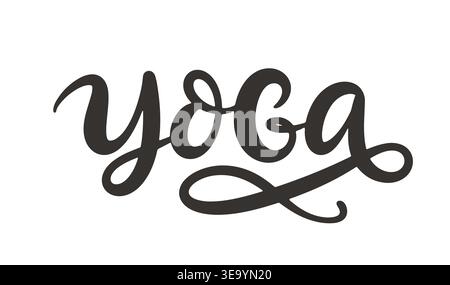 Yoga hand written lettering in modern calligraphy  Stock Vector