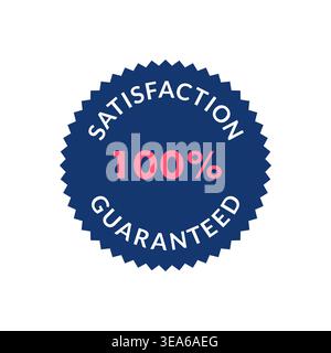 Satisfaction Guaranteed Badge with 100 Percent Text and Blue Seal Vector Illustration Stock Vector