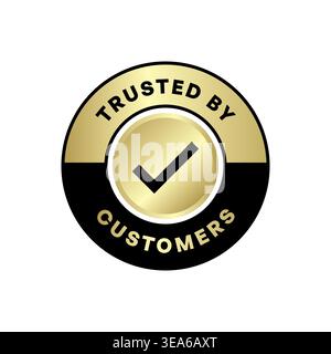 Trusted by Customers Badge with Gold Checkmark in Elegant Round Frame Vector Illustration Stock Vector