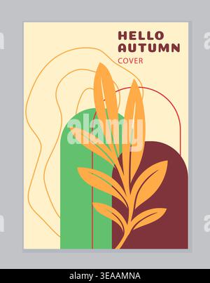 Hello autumn poster. Yellow leaves silhouette. Abstract minimalistic patterns and ornaments. Fall season and thanksgiving day. Flat vector Stock Vector
