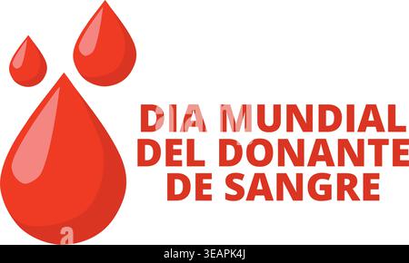 Dia mundial del donante de sangre banner isolated on a white background (trad. World blood donor day) Stock Vector