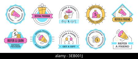 Refer a friend set of colorful outline badges with megaphone. Employee referral program stickers with loudspeaker and coin icons. Marketing design labels for business network, promotional advertising Stock Vector