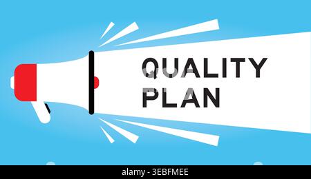Color megaphone icon with word quality plan in white banner on blue background Stock Vector