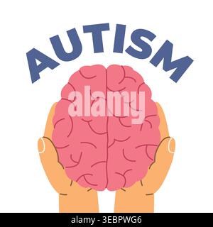 hands gently holding human brain and autism word, neurodiversity awareness concept, mental health support, care and compassion symbol- vector illustra Stock Vector