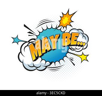May Be comic pop art effect, speech bubble clouds Stock Vector