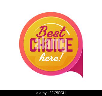 Best choice here sale tag, promo offer sticker Stock Vector