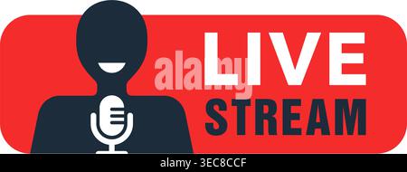 Live Streaming button for video bloggers on white background. Streamer speaker silhouette with microphone - Vector illustration. Stock Vector