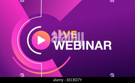 Live webinar banner in purple colors, with Play pictogram - catchy advertising Stock Vector
